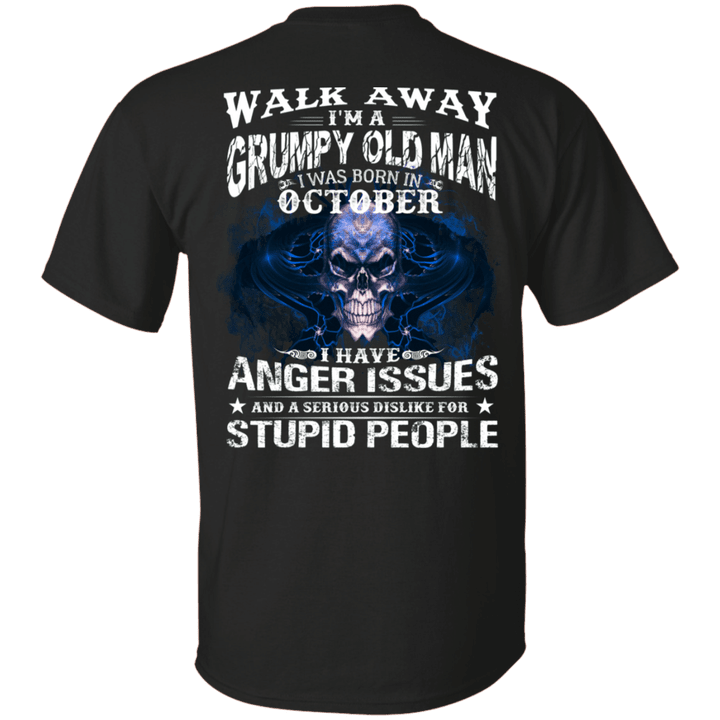 I Am A Grumpy Old Man I Was Born October Birthday Gift Shirt For Men-Vivianstores