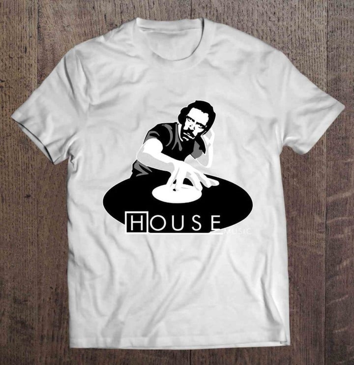 House Music - White Version Dr House Gregory House House Music Medical T Shirt