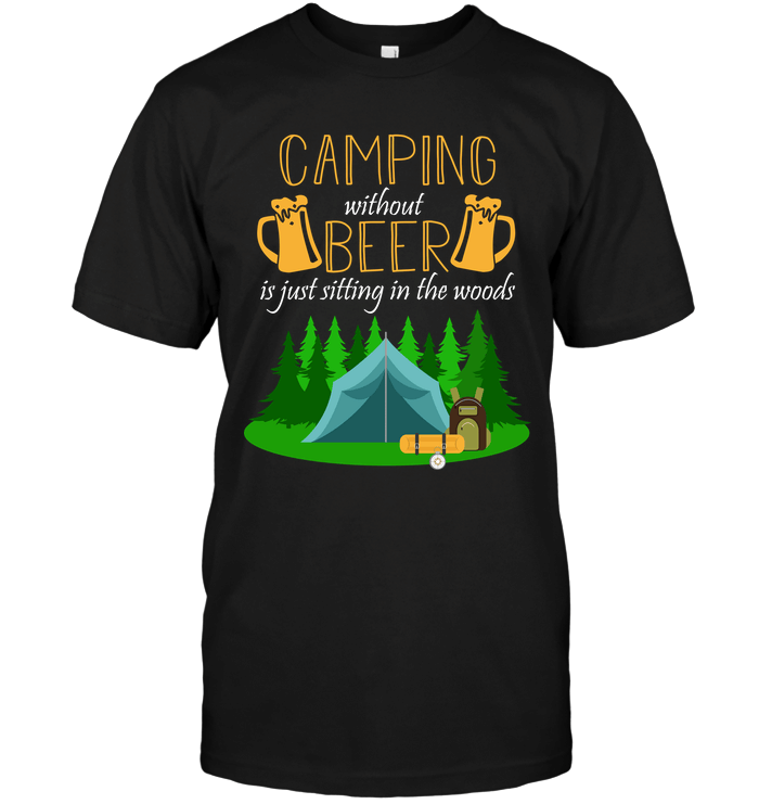 Camping Without Beer T Shirts bestfunnystore.com T Shirt