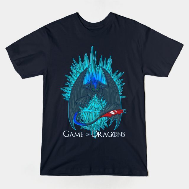 GAME OF DRAGONS T-Shirt Dragon Game of Thrones How to train your dragon Iron Throne Mashup movie Parody Toothless TV T Shirt