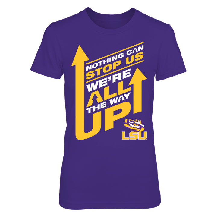 LSU Tigers - All The Way Up LSU Tigers T Shirt