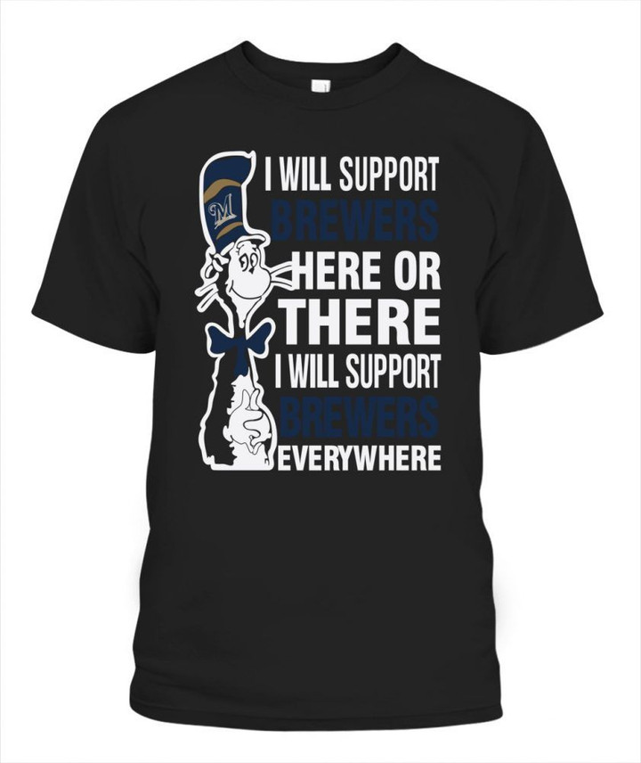 I Will Support Brewers MLB Milwaukee Brewers T Shirt