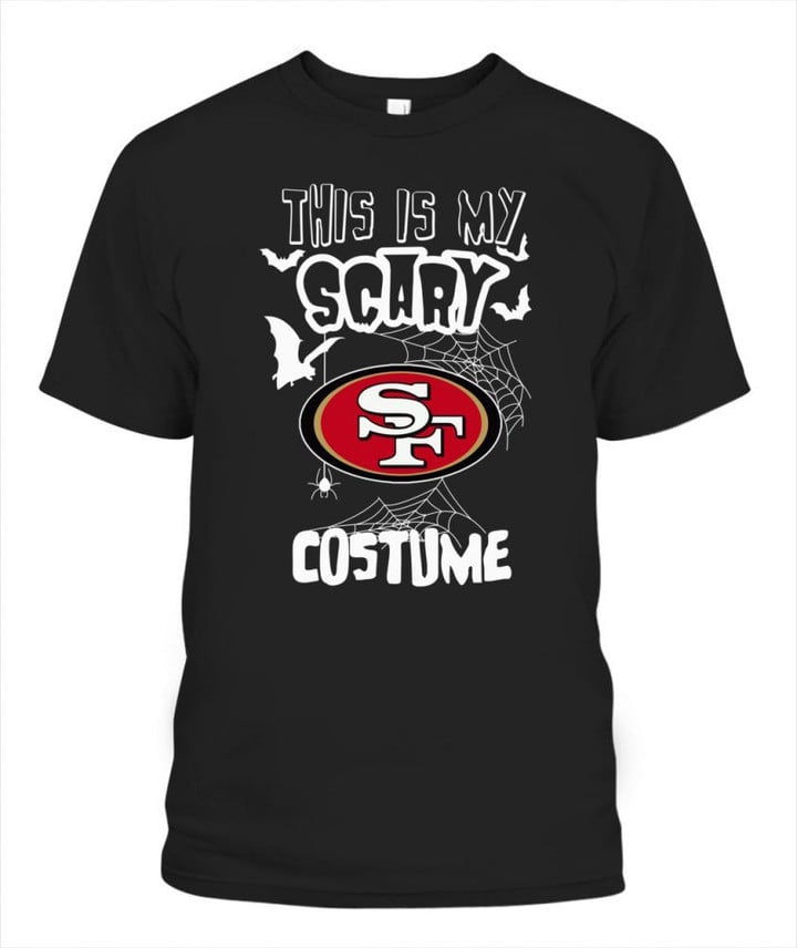This is my scary 49ers NFL San Francisco 49ers T Shirt