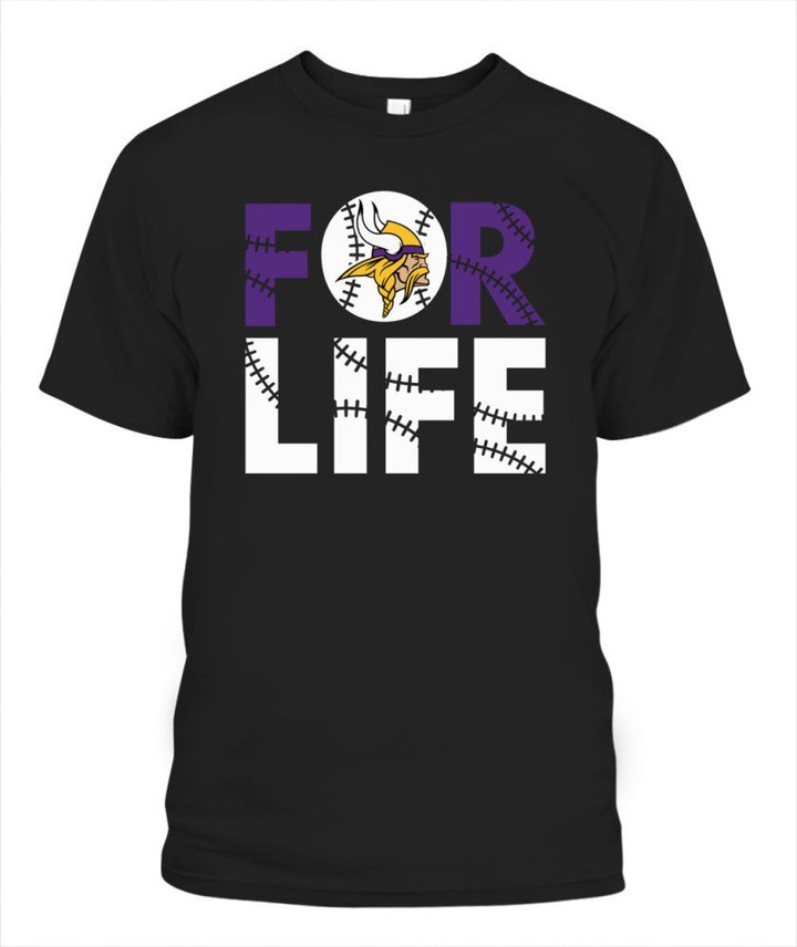 For life Vikings NFL Minnesota Vikings T Shirt