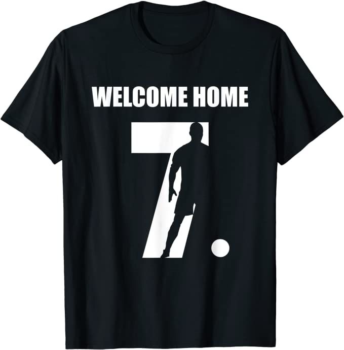 Back To Manchester Welcome Home C.R.7 T-Shirt