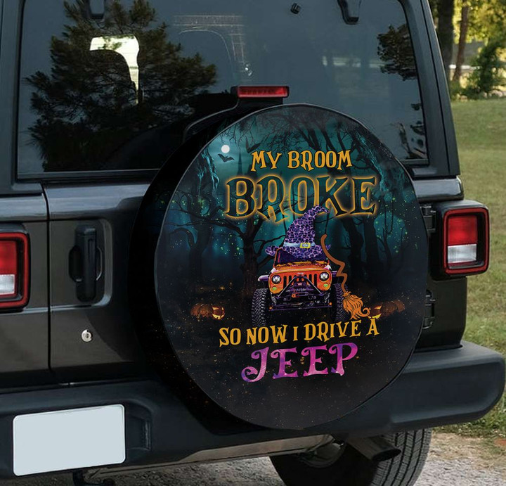 [PREMIUM] Jeep My Broom Broke So I Drive JP Halloween Season Spare Tire Cover