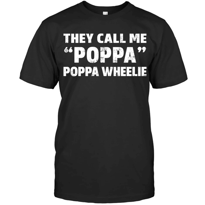 Motocross They Call Me Poppa Poppa Wheelie Father's Day
