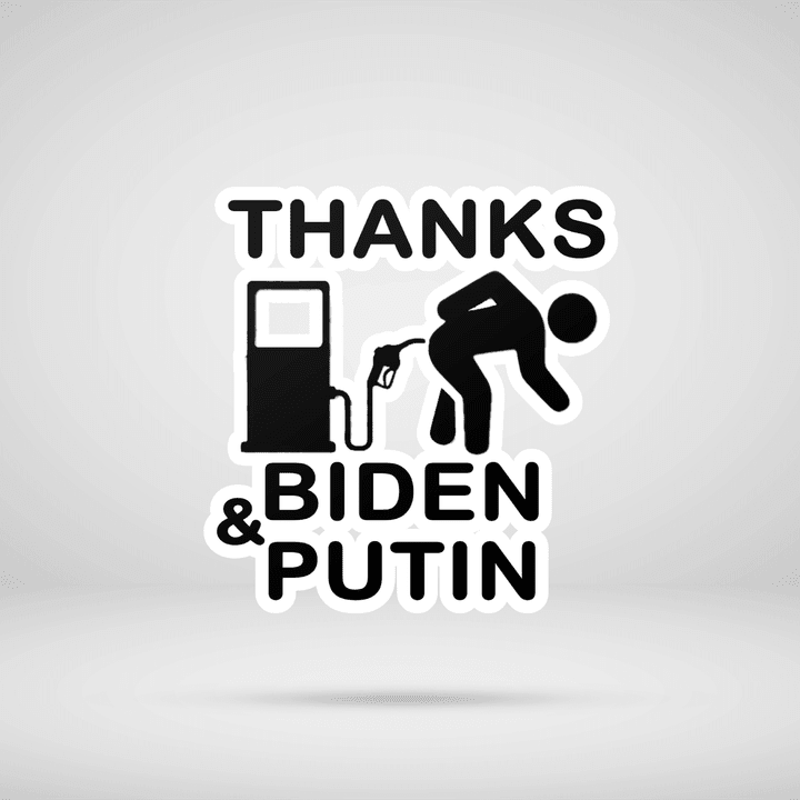 Thanks Biden Putin Gas Pump Sticker, Biden Putin I Did That, Bumper Stickers For Cars