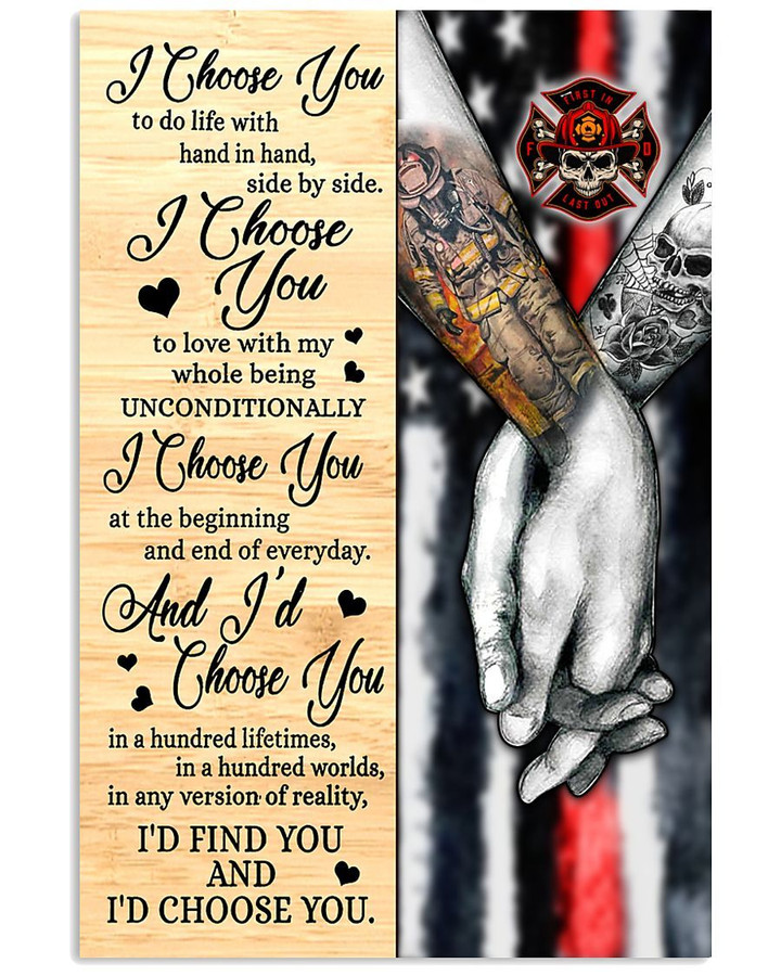 Firefighter Valentine I Choose You Tattoo Poster PA95