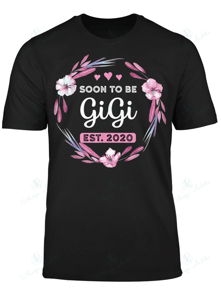 Soon To Be Gigi Est.2020