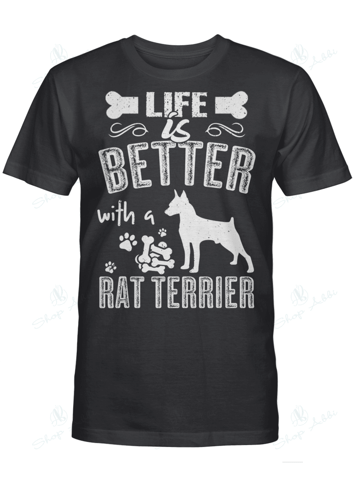 Life Is Better With A Rat Terrier