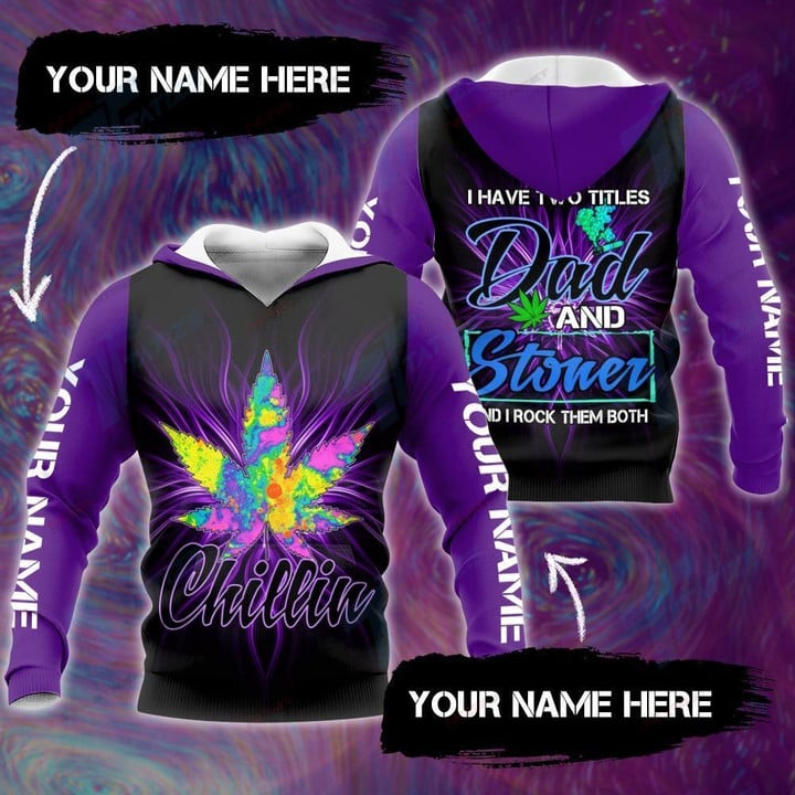 Weed chillin dad stoner Custom 3D All Over Printed Shirt Sweatshirt Hoodie Bomber Jacket Size S - 5X