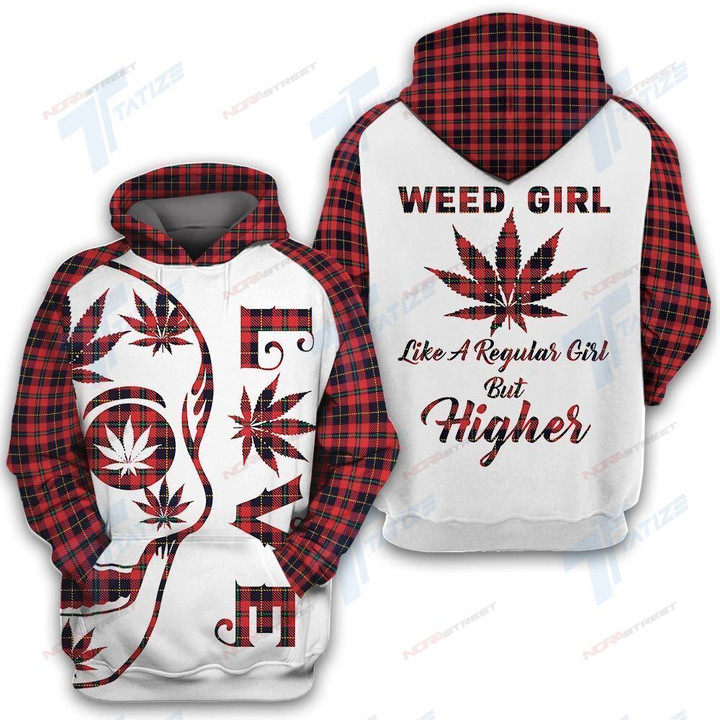 Weed girl like a regular girl but higher 3D All Over Printed Shirt Sweatshirt Hoodie Bomber Jacket S