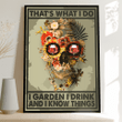 I garden I drink Poster - TT1121DT