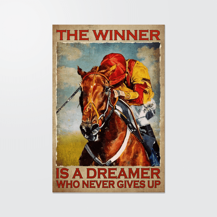 The dreamer never gives up Poster - TT1121OS