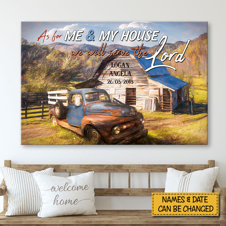 Me And My House Serve The Lord Canvas & Poster - TT0222HN