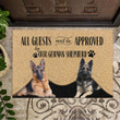 German Shepherd 2 All Guest Must Be Approved Doormat - TG0821QA
