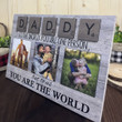 3D Wooden Sign - Daddy To Us You Are The World - Best Father's Day Gift