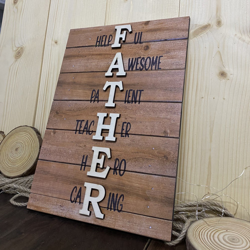 Father Wooden Sign - Best Gift for Father's Day!