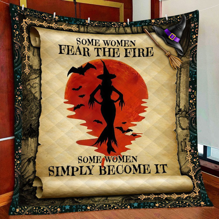 Witch Some Women Become The Fire Quilt - NH0921TA