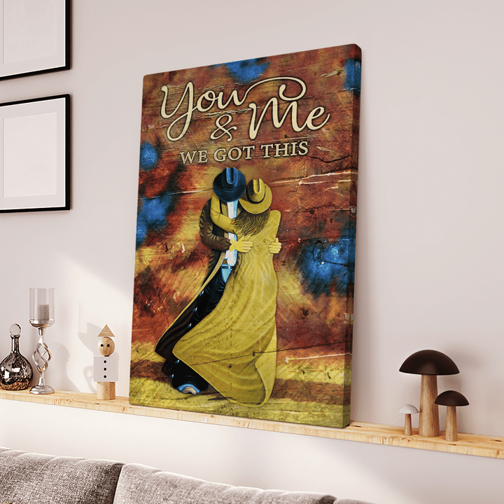 You And Me We Got This Vintage Canvas - Couple Cowboy Dancing Canvas - Canvas For Cowboy - Home Decor - Wall Art Vertical Canvas - TT0122OS