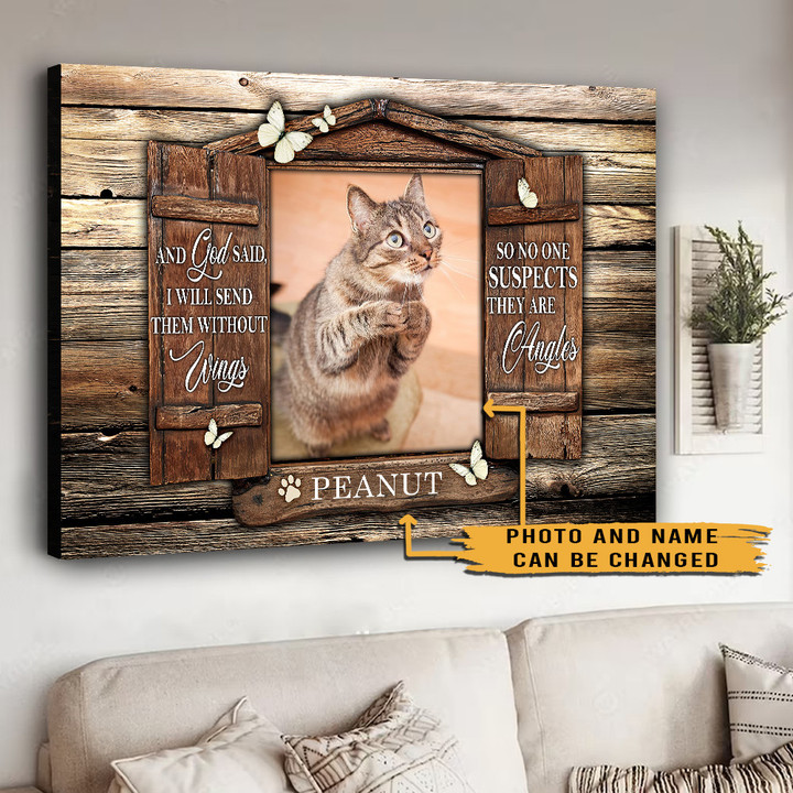 Pet Lover Gifts Custom Pet Photo Canvas Print God Said I Will Send Them Without Wings Canvas & Poster - TT0322DT
