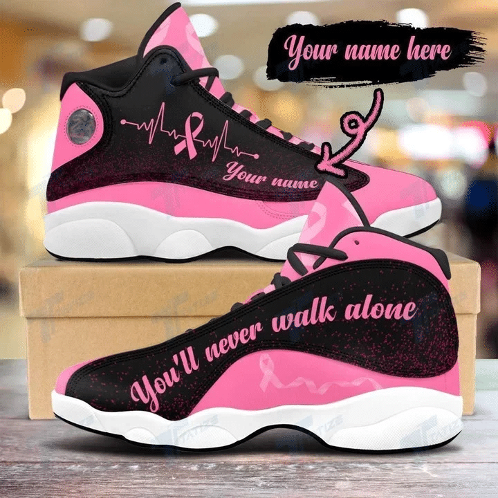 Never Walk Alone Breast Cancer Custom Name JD13 Shoes - TG0822HN