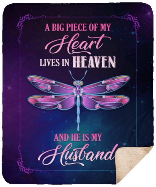 A Big Piece Of My Heart Lives In Heaven And He Is My Husband CLM02120010S Sherpa Fleece Blanket