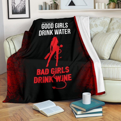 Bad Girls Drink Wine CL06120059MDF Sherpa Fleece Blanket