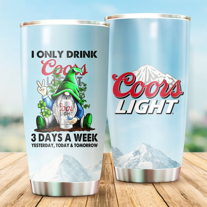 I Only Drink Coors Light Stainless Steel Tumbler 20oz / 600ml