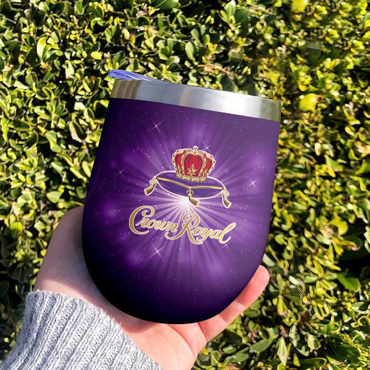 I Only Drink Crown Royal Stainless Steel Wine Tumbler 12oz / 354ml