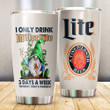 I Only Drink Lite Stainless Steel Tumbler 20oz / 600ml