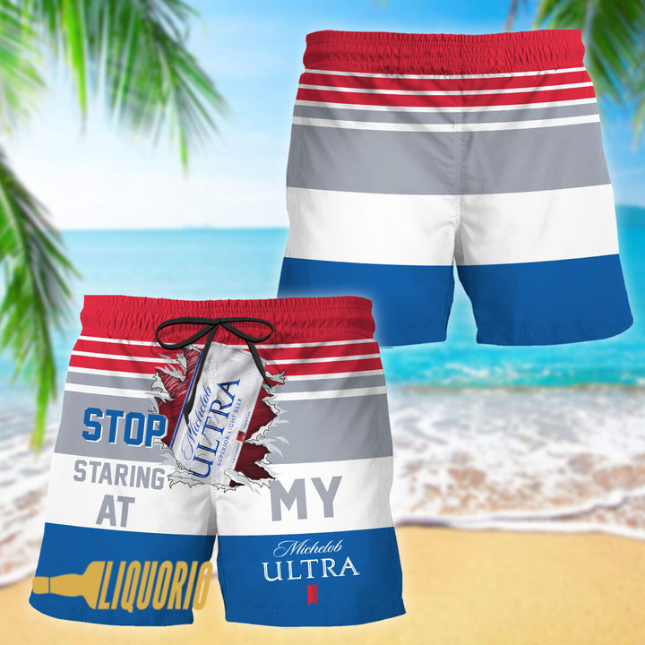 Stop Staring At My Michelob Ultra Hawaii Shorts
