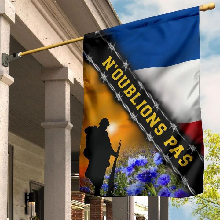 N'Oublions Pas France Flag Honoring  French Soldiers Veteran Remembrance Day Memorial Gift DC