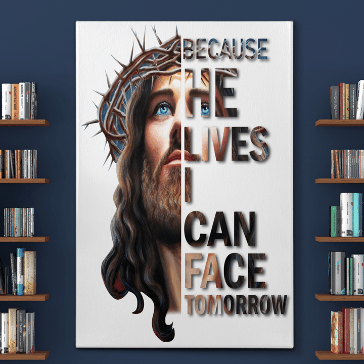 Because He Lives I Can Face Tomorrow (Jesus-Christ-Christians) DC