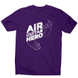 Funny Air Guitar Hero Music XM0709289CL T-Shirt