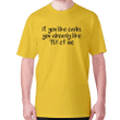 If You Like Carbs You Already Like 99 Percent Of Me XM0709493CL T-Shirt