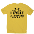 Cycle To Burn Off Funny Cycling Biking XM0709223CL T-Shirt
