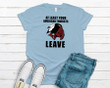 At Least Your American Tourist Leave YW0109052CL T-Shirt