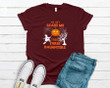 You Cant Scare Me I Have Three Daughters YW0109402CL T-Shirt