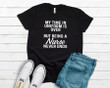 Being A Nurse Never Ends YW0109063CL T-Shirt