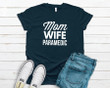 Mom Wife Paramedic Nurse YW0109245CL T-Shirt
