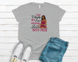Thick Thighs Nice Eyes Locd With Pride YW0109373CL T-Shirt