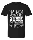 Regular Tired Funny YW0910446CL T-Shirt