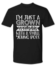I Am Grown Woman Funny Sarcasm YW0910264CL T-Shirt