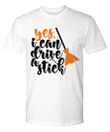 Drive A Stick Funny Halloween YW0910114CL T-Shirt