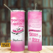 Personalized Pontoon Queen Classy Sassy YW1110054CL Skinny Tumbler