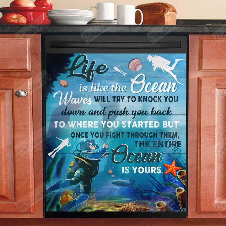 Life Is Like The Ocean Scuba Diving NI0711072KL Decor Kitchen Dishwasher Cover
