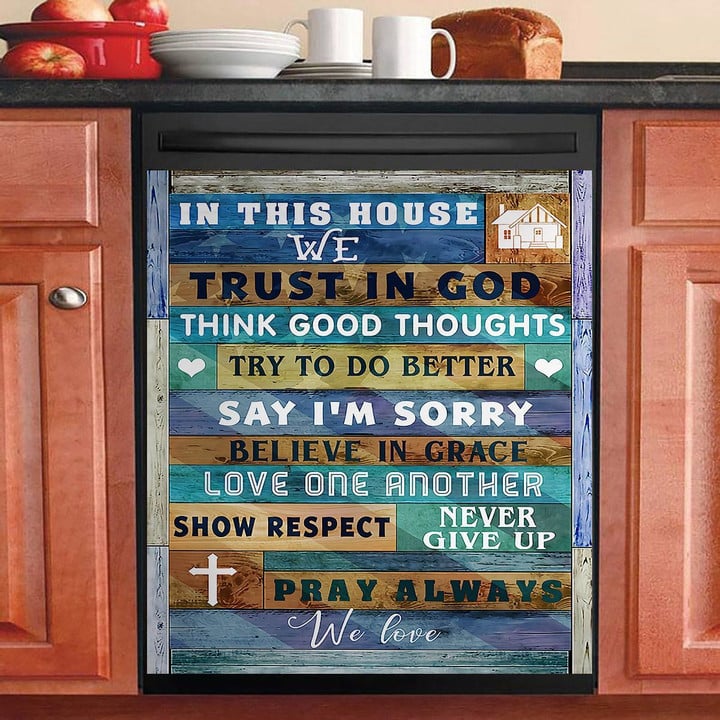 In This House We Trust In God NI2610042KL Decor Kitchen Dishwasher Cover