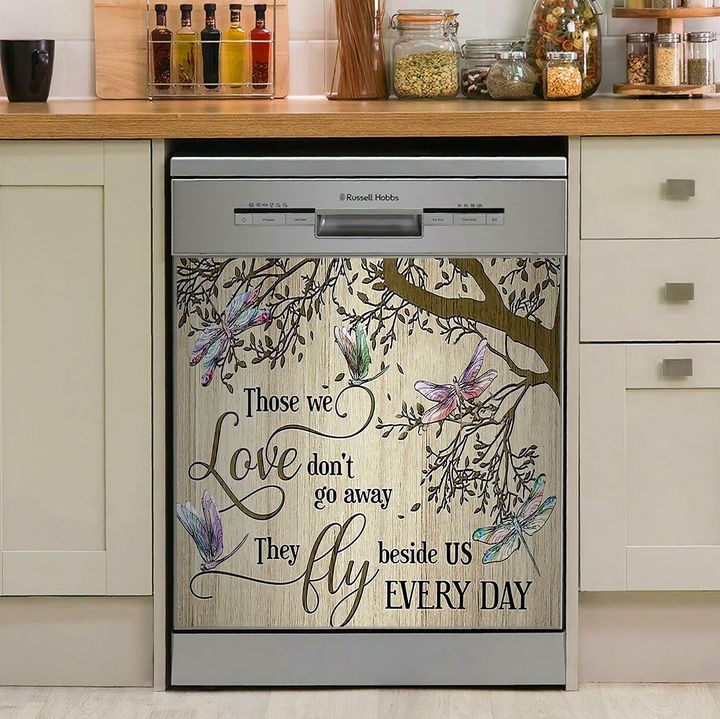 Those We Love Do Not Go Away Dragonfly NI2511093KL Decor Kitchen Dishwasher Cover